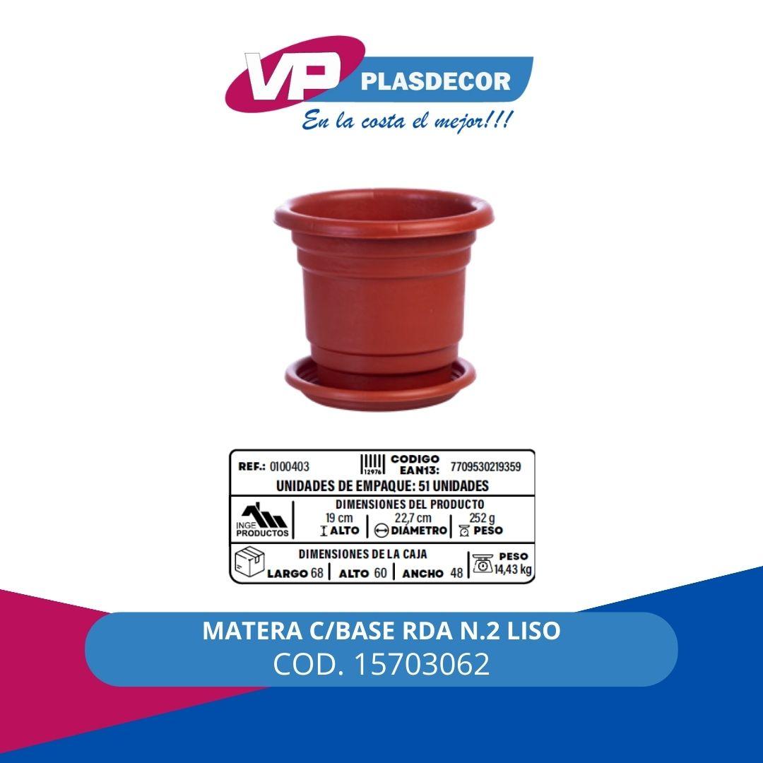 MATERA C/BASE RDA N.2 LISO INGEPRODUCTO - Referencia 15703062 en PLASDECOR Montería