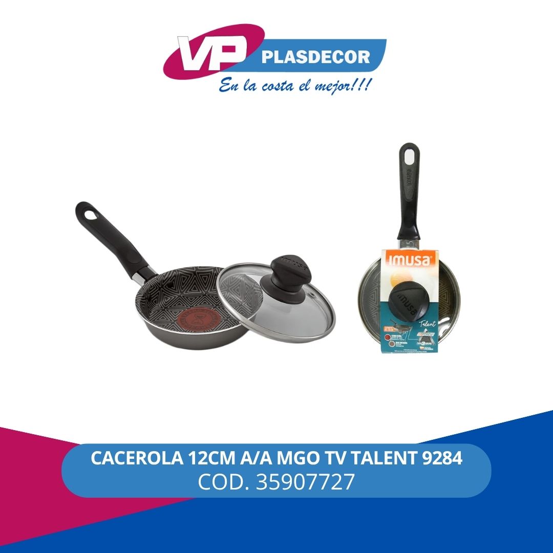 CACEROLA 12CM A/A MGO TV TALENT 9284 IMU